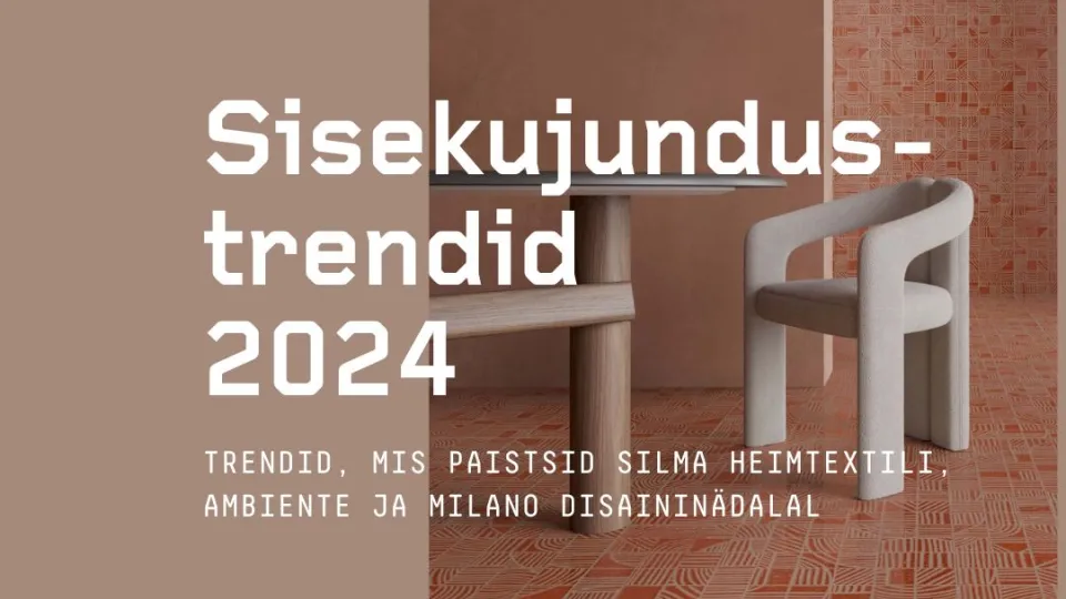 2024. aasta sisekujundustrendid